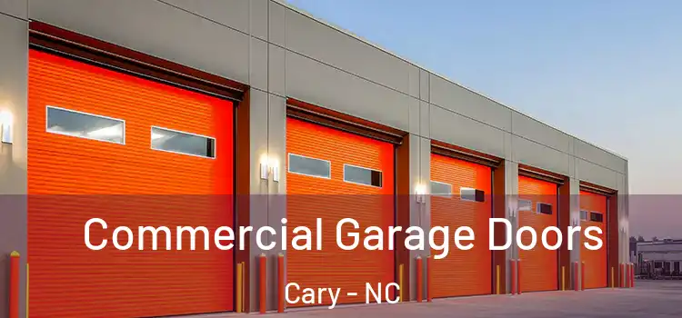  Commercial Garage Doors Cary - NC