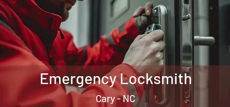  Emergency Locksmith Cary - NC