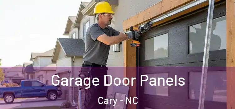  Garage Door Panels Cary - NC