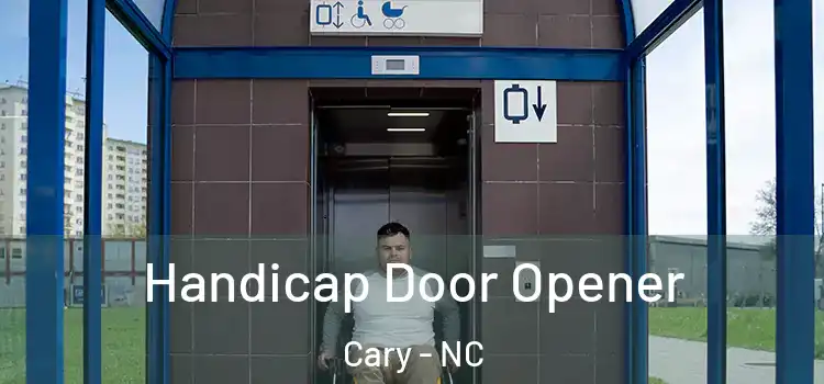  Handicap Door Opener Cary - NC