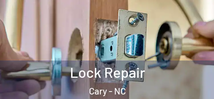  Lock Repair Cary - NC