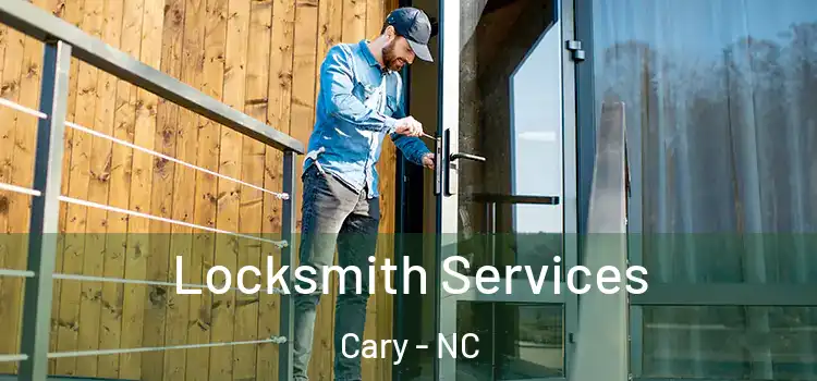 Locksmith Services Cary - NC