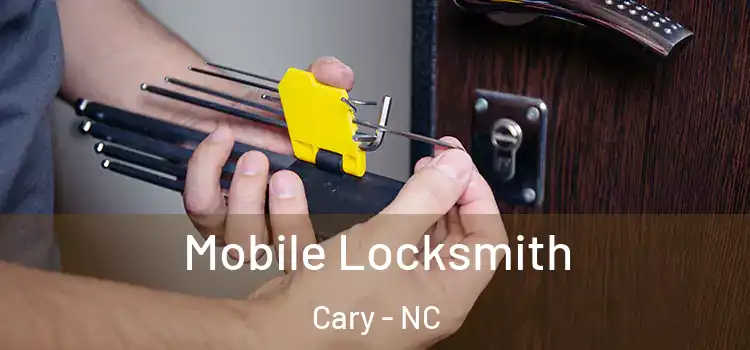 Mobile Locksmith Cary - NC