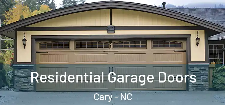  Residential Garage Doors Cary - NC