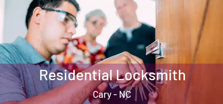  Residential Locksmith Cary - NC