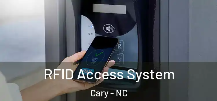  RFID Access System Cary - NC